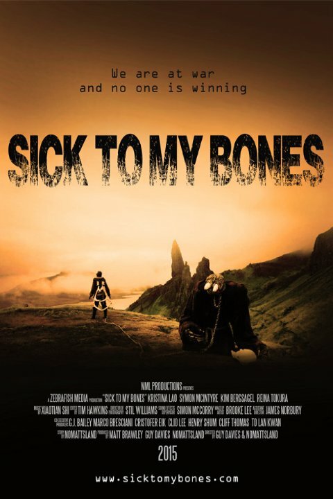 Sick to My Bones (2015)